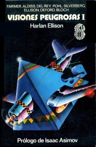 Visiones Peligrosas