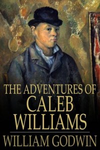 Las aventuras de Caleb Williams Portada de Las aventuras de Caleb Williams