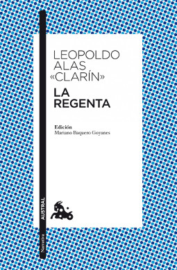 La Regenta La Regenta