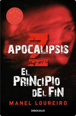 Apocalipsis Z El Principio del Fin