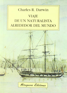 Diario del viaje de un naturalista alrededor del mundo