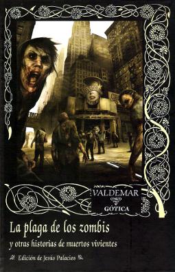 La Plaga de los Zombis