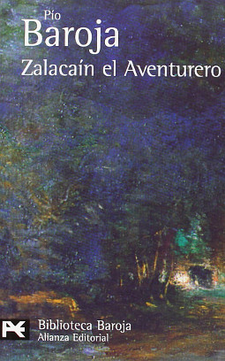 Zalacaín el aventurero Zalacaín el aventurero