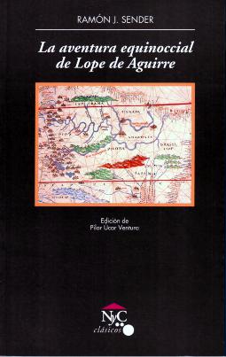 La aventura equinoccial de Lope de Aguirre