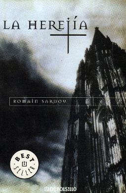 La herejía La herejía