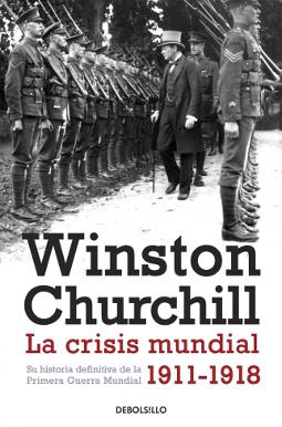La crisis mundial 1911-1918 La crisis mundial 1911-1918