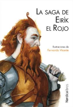 La Saga de Eirík el Rojo La Saga de Eirík el Rojo