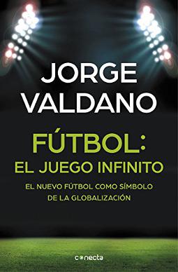 Fútbol: el juego infinito
