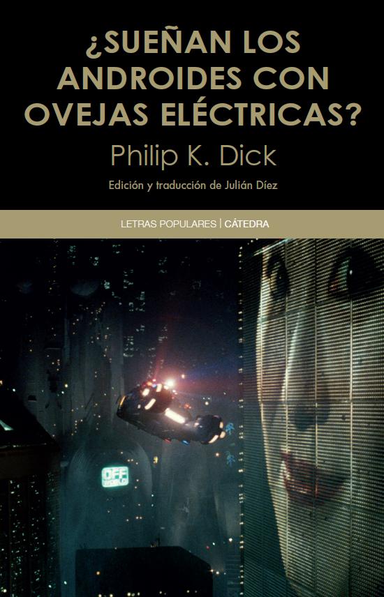 ¿Sueñan los androides con ovejas eléctricas?