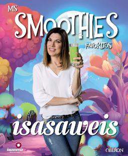 Mis smoothies favoritos de Isasaweis