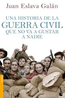 Portada de Una historia de la guerra civil que no va a gustar a nadie
