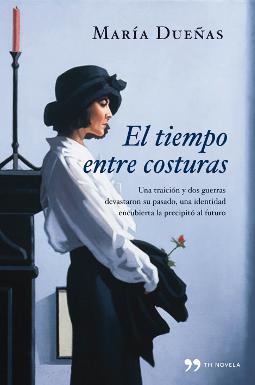 El tiempo entre costuras El tiempo entre costuras