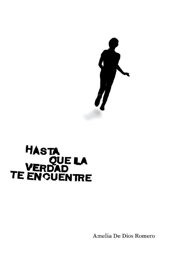 Hasta que la verdad te encuentre