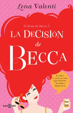 La decisión de Becca