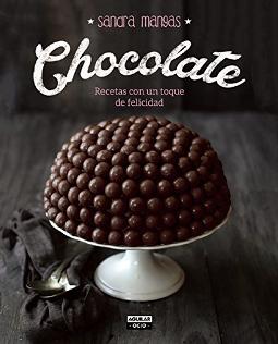 Portada de Chocolate recetas con un toque de felicidad