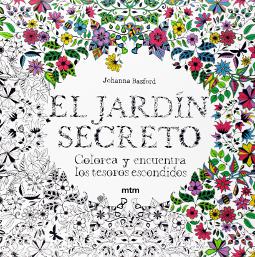 El jardín secreto Colorea y encuentra los tesoros escondidos