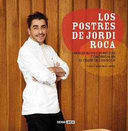 Portada de Los postres de Jordi Roca