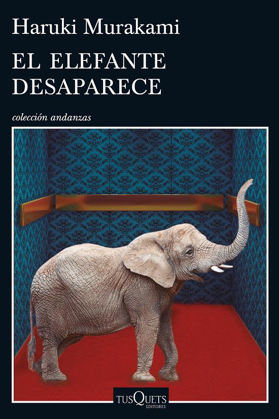 El elefante desaparece El elefante desaparece