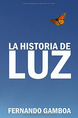 La historia de Luz La historia de Luz