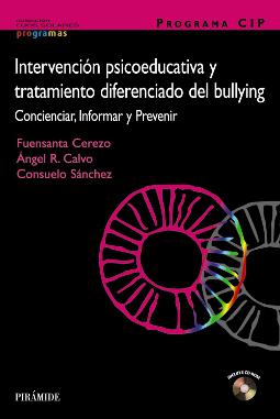 Intervención psicoeducativa y tratamiento diferenciado del bullying