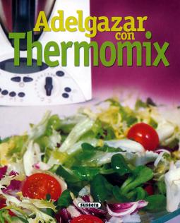 Adelgazar con Thermomix