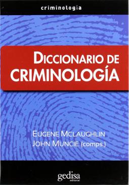 Diccionario de criminología Diccionario de criminología