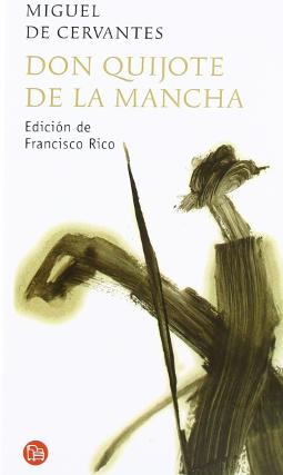 Don Quijote de la Mancha edición de Francisco Rico