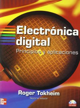 Electrónica digital principios y aplicaciones Electrónica digital principios y aplicaciones