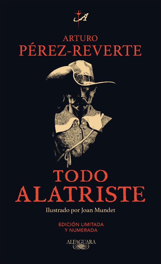 Todo Alatriste Todo Alatriste