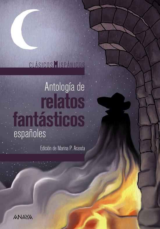 Antología de relatos fantásticos españoles Antología de relatos fantásticos españoles