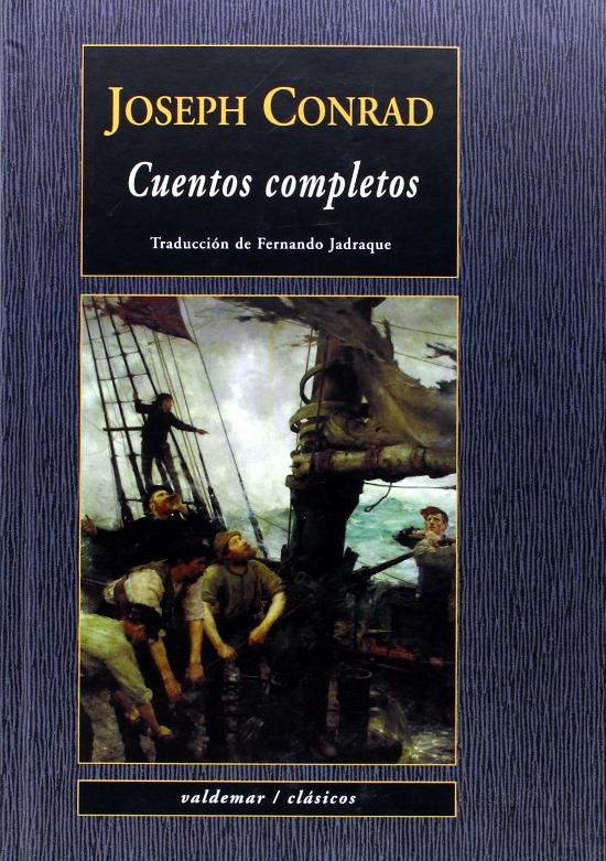 Cuentos Completos de Joseph Conrad Cuentos Completos de Joseph Conrad