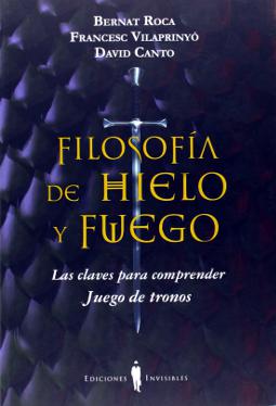 Filosofía de Hielo y Fuego