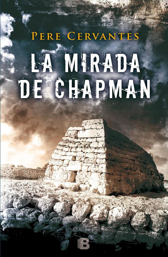 La mirada de Chapman La mirada de Chapman