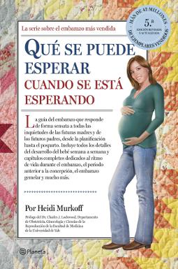 Qué se puede esperar cuando se está esperando Qué se puede esperar cuando se está esperando