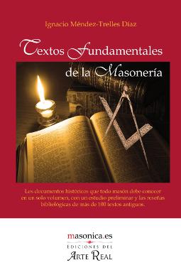 Textos fundamentales de la Masonería
