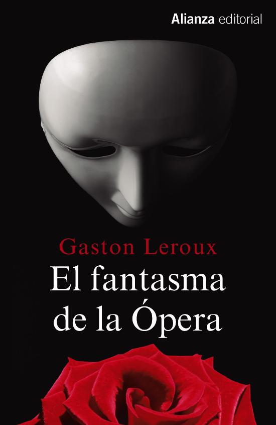 El fantasma de la ópera El fantasma de la ópera