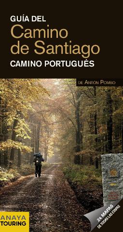 Guía del Camino de Santiago (Camino Portugués)