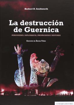 La destrucción de Guernica La destrucción de Guernica