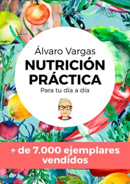 Nutrición práctica para tu día a día