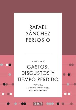 Gastos, disgustos y tiempo perdido