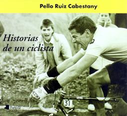 Historias de un ciclista