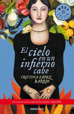 El cielo en un infierno cabe Portada de El cielo en un infierno cabe