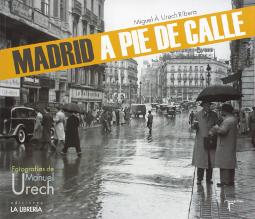 Madrid a pie de calle Portada de Madrid a pie de calle