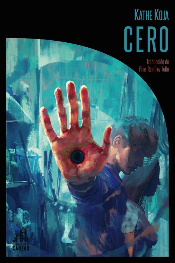 Cero de Kathe Koja Portada de Cero de Kathe Koja