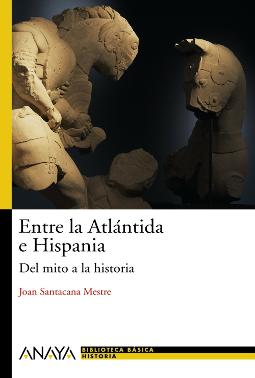 Portada de Entre la Atlántida e Hispania