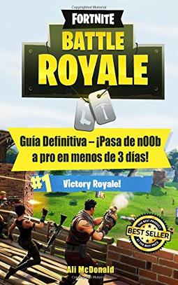 Fortnite Battle Royale Guía Definitiva Portada de Fortnite Battle Royale Guía Definitiva