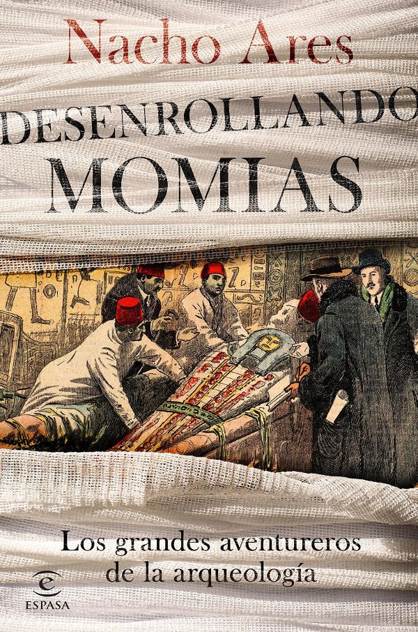 Portada de Desenrollando momias