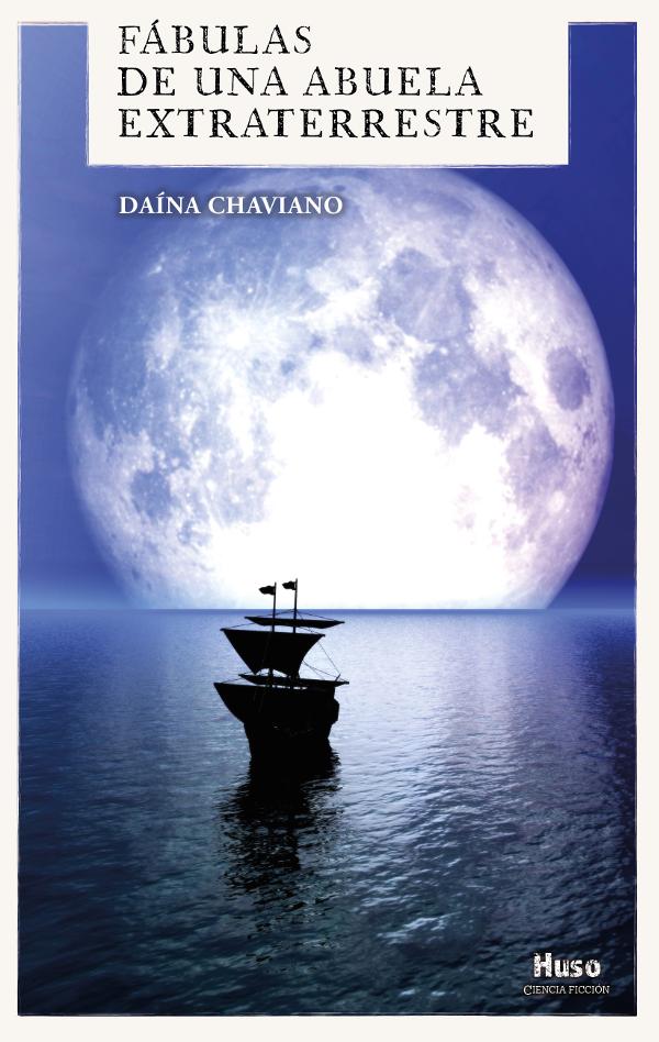 Fábulas de una abuela extraterrestre Portada de Fábulas de una abuela extraterrestre