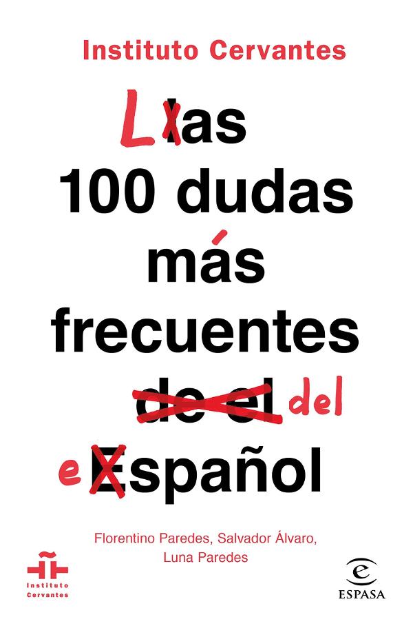 Portada de Las 100 dudas más frecuentes del español