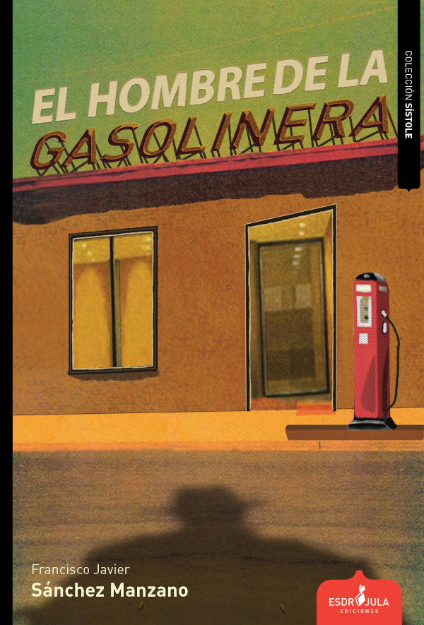 Portada de El hombre de la gasolinera